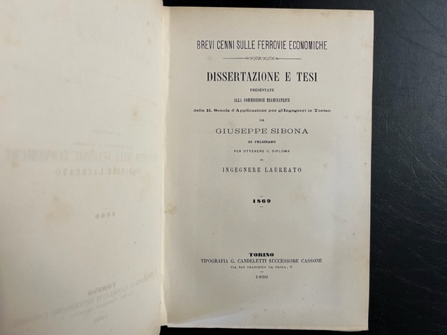 Brevi cenni sulle ferrovie economiche. Dissertazione e tesi
